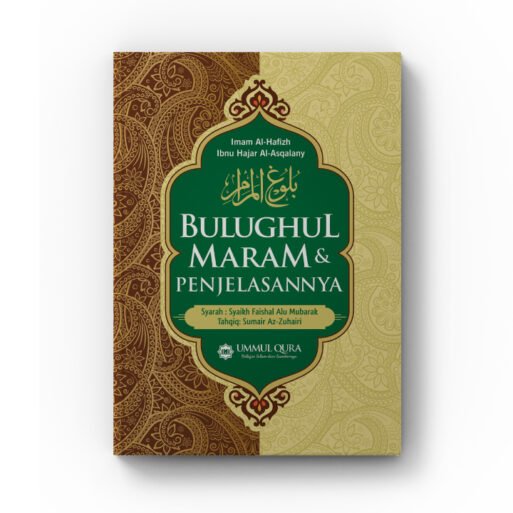 Bulughul Maram & Penjelasannya