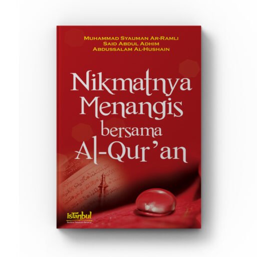 Nikmatnya Menangis Bersama Al-Qur'an