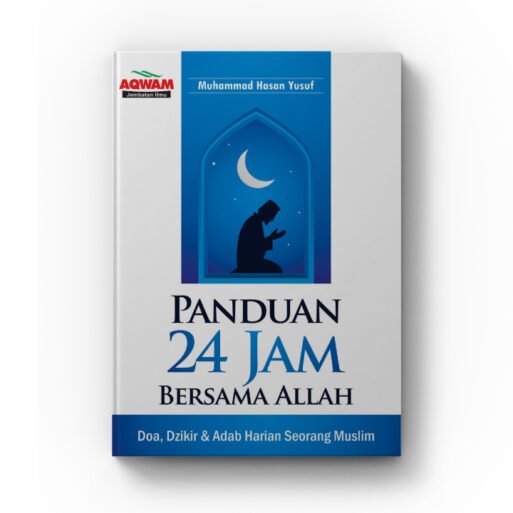 Panduan 24 Jam Bersama Allah