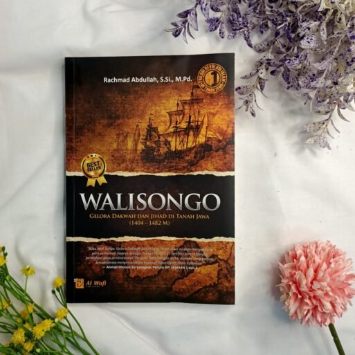 Walisongo - Gelora Dakwah dan Jihad di Tanah Jawa